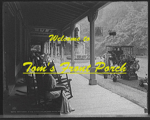 Photo from the Original Tom's porch in 1995